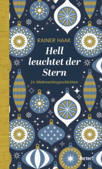 Hell leuchtet der Stern